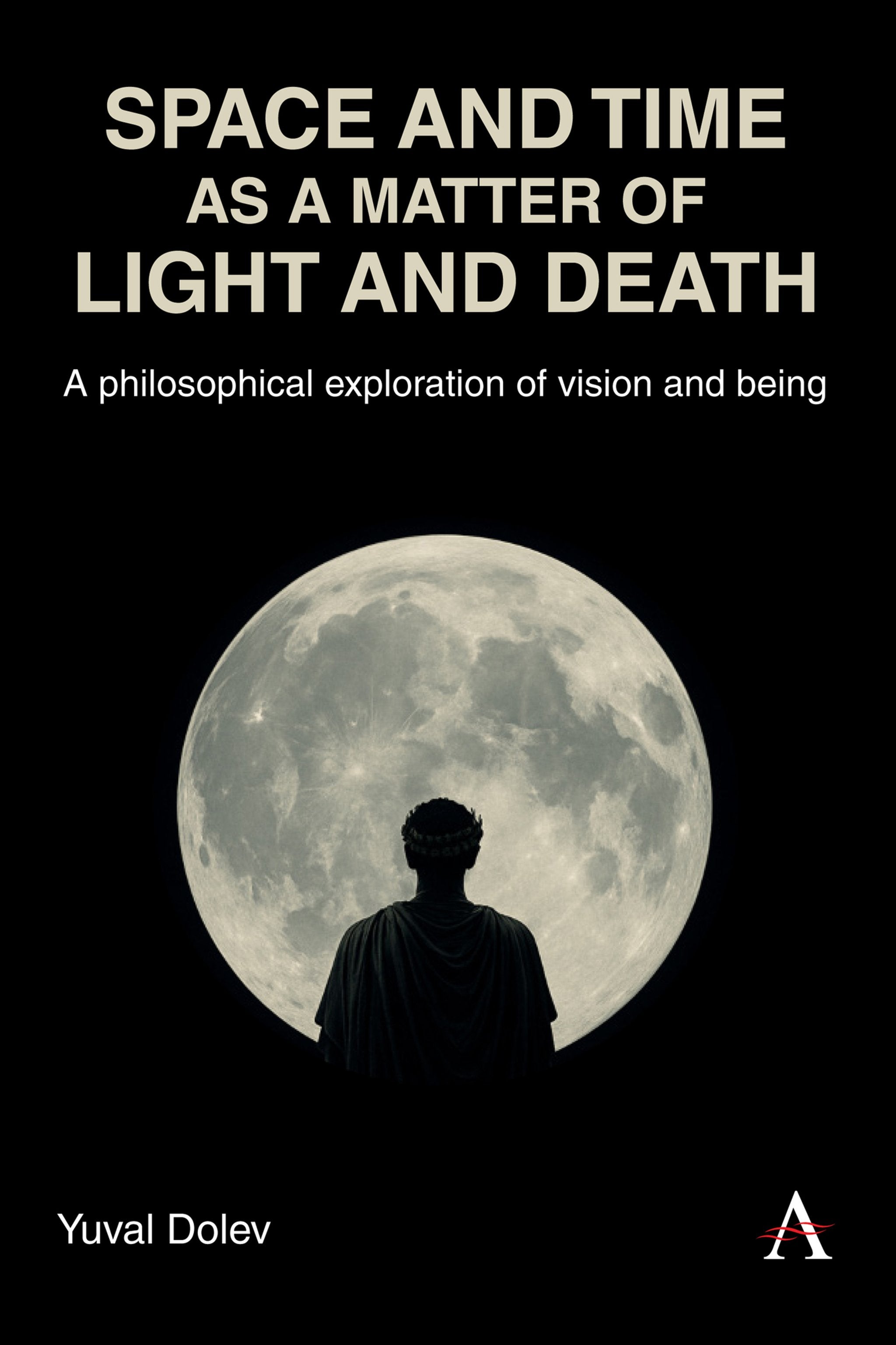 Cover image for Space and Time as a Matter of Light and Death ISBN 9781839999314